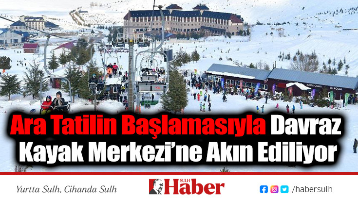 Ara Tatilin Başlamasıyla Davraz Kayak Merkezi’ne Akın Ediliyor