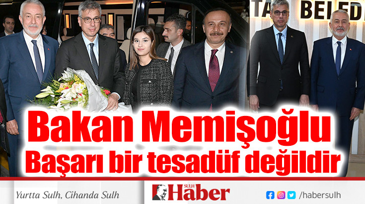 Bakan Memişoğlu: Başarı bir tesadüf değildir