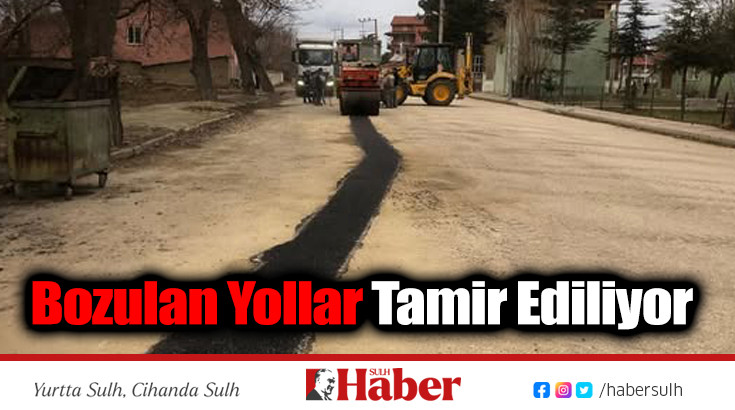 Bozulan Yollar Tamir Ediliyor