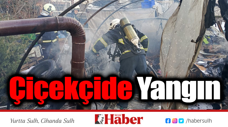 Çiçekçide Yangın