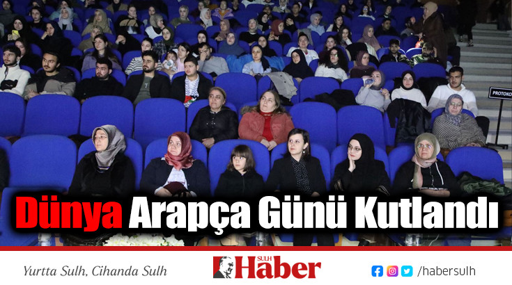 Dünya Arapça Günü Kutlandı