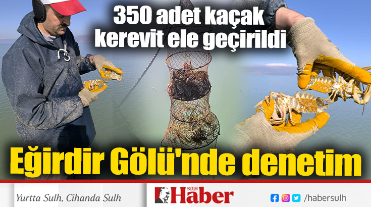 Eğirdir Gölü'nde denetim