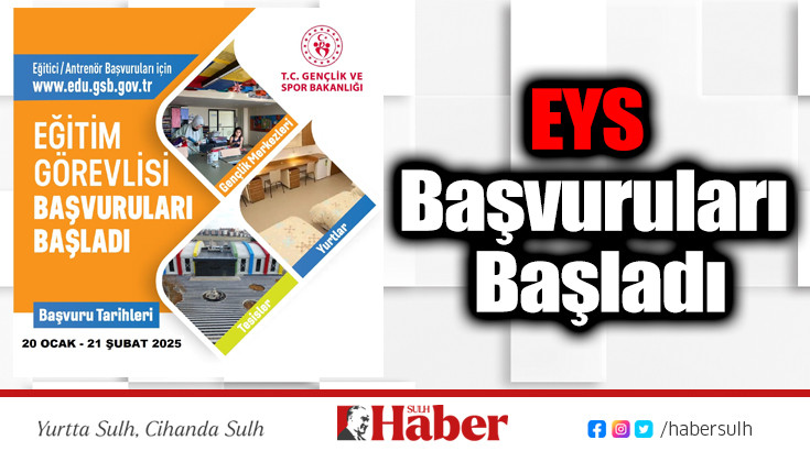 EYS Başvuruları Başladı