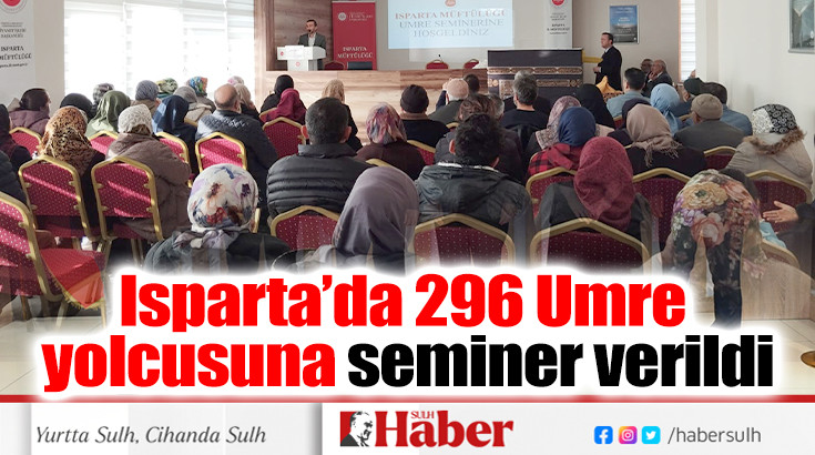 Isparta’da 296 Umre yolcusuna seminer verildi