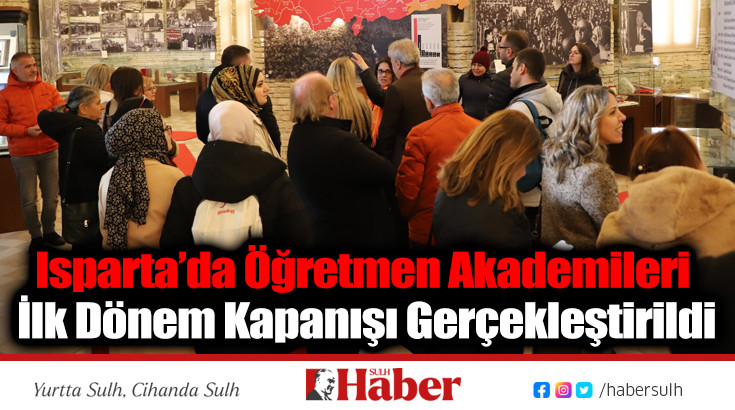 Isparta’da Öğretmen Akademileri İlk Dönem Kapanışı Gerçekleştirildi