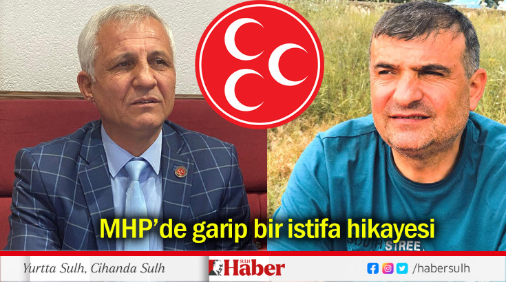 MHP’de garip bir istifa hikayesi