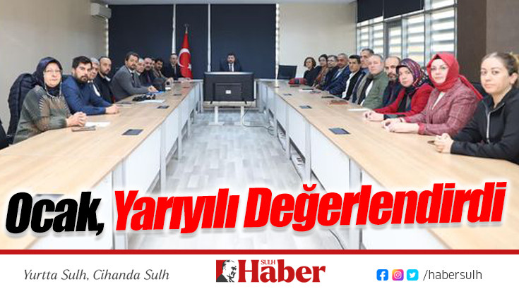 Ocak, Yarıyılı Değerlendirdi