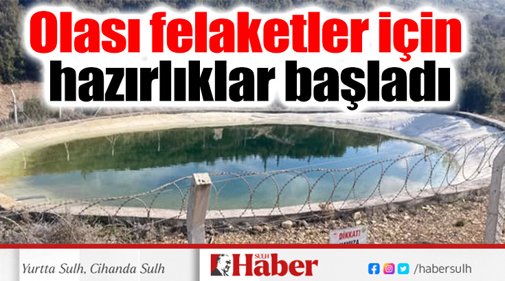 Olası felaketler için hazırlıklar başladı