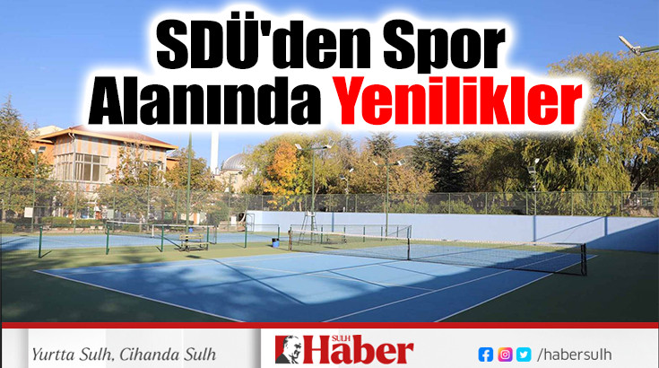 SDÜ'den Spor Alanında Yenilikler