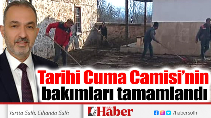 Tarihi Cuma Camisi’nin bakımları tamamlandı