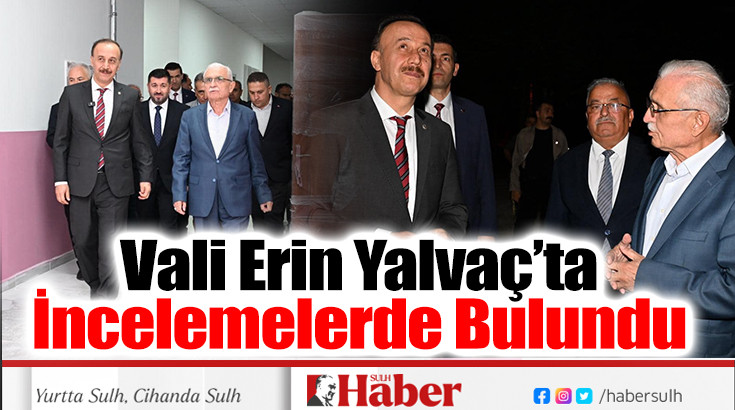 Vali Erin Hayırseverler Tarafından Yapılan  Okullarda İncelemelerde Bulundu 