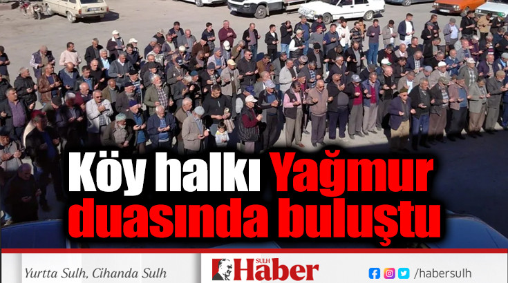 Yağmur duasında buluştular