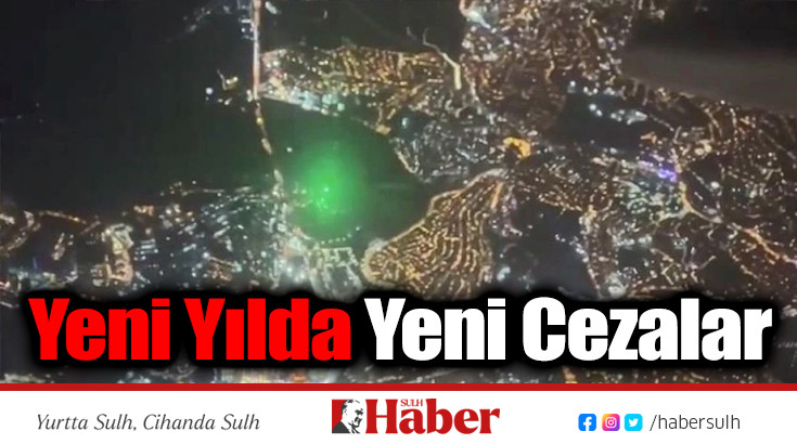 Yeni Yılda Yeni Cezalar