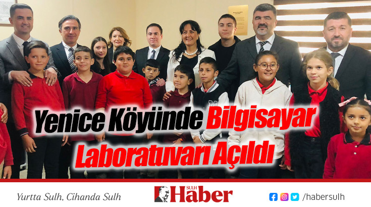 Yenice Köyünde Bilgisayar Laboratuvarı Açıldı