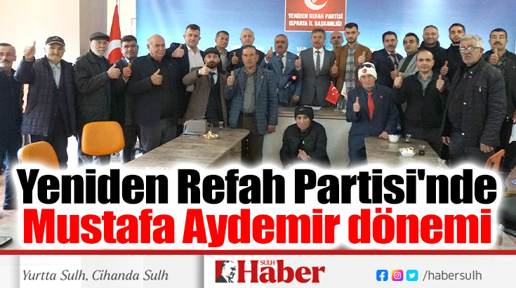 Yeniden Refah Partisi'nde Mustafa Aydemir dönemi 