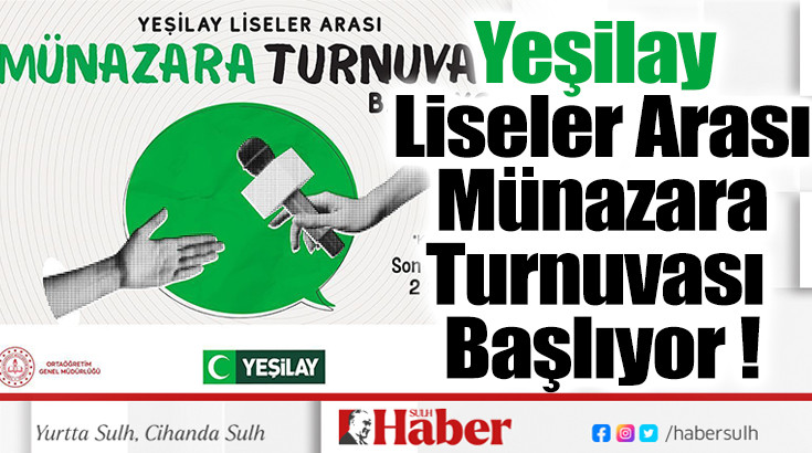 Yeşilay Liseler Arası Münazara Turnuvası Başlıyor !